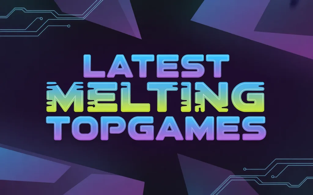 Category Latest MeltingTopGames: What’s Driving Today’s Hottest Gaming Trends Category Latest MeltingTopGames